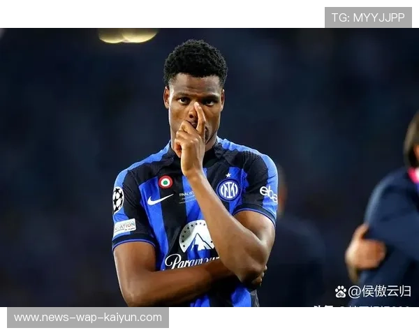 邓弗里斯伤情升级,国米附加赛压力骤增